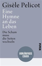 Gisèle Pelicot, Judith Perrignon - Eine Hymne an das Leben