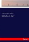 William Makepeace Thackeray - Catherine: A Story