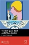 F Scott Fitzgerald, F. Scott Fitzgerald, John Milne, Tarner - The Cut-glass Bowl and Other Stories, m. 1 Buch, m. 1 Beilage