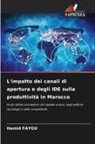 Hamid Fayou - L'impatto dei canali di apertura e degli IDE sulla produttività in Marocco