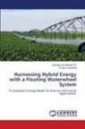 Sai Pallavi Akkisetti, R JAYA LAKSHMI, R. Jaya Lakshmi - Harnessing Hybrid Energy with a Floating Waterwheel System