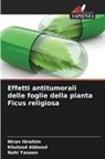 Khulood Abbood, Niran Ibrahim, Nahi Yaseen - Effetti antitumorali delle foglie della pianta Ficus religiosa