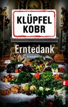 Volker Klüpfel, Michael Kobr - Erntedank