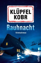 Volker Klüpfel, Michael Kobr - Rauhnacht
