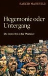 Rainer Mausfeld - Hegemonie oder Untergang