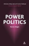 Martin Wight - Power Politics