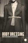 Joanne Entwistle, Elizabeth Wilson - Body Dressing