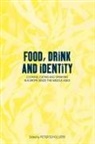 Peter Scholliers - Food, Drink and Identity