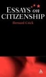 Bernard Crick - Essays on Citizenship