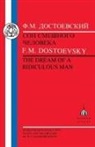 F. M. Dostoevsky, Fyodor Mikhailovich Dostoevsky, M. Leatherbarrow - Dostoevsky