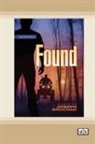 Joseph Bruchac - Found [Dyslexia Friendly Edition]