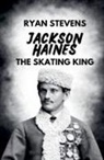 Ryan Stevens - Jackson Haines