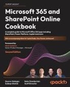 Nate Chamberlain, Sudeep Ghatak, Gaurav Mahajan - Microsoft 365 and SharePoint Online Cookbook - Second Edition