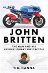 Tim Hanna - John Britten