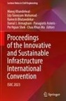 Danial J. Armaghani, Panagiotis Asteris, Ramesh Bhatawdekar, Manoj Khandelwal, Chau Khun Ma, Edy Tonnizam Mohamad... - Proceedings of the Innovative and Sustainable Infrastructure International Convention