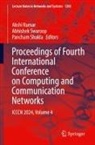 Akshi Kumar, Pancham Shukla, Abhishek Swaroop - Proceedings of Fourth International Conference on Computing and Communication Networks