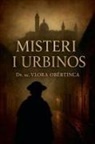 Vlora Obertinca - Misteri i Urbinos