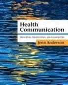 Jennifer Anderson - Health Communication