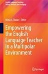 Nima A. Nazari - Empowering the English Language Teacher in a Multipolar Environment