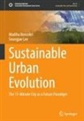Madiha Bencekri, Seungjae Lee - Sustainable Urban Evolution