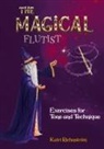 Katri Rehnström - The Magical Flutist