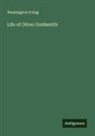 Washington Irving - Life of Oliver Goldsmith