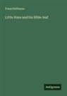 Franz Hoffmann - Little Hans and his Bible-leaf