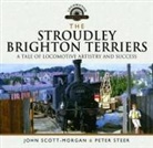 John Scott-Morgan, Peter Steer - The Stroudley Brighton Terriers