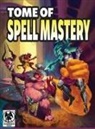 Frog God Games, Necromancer Games - Tome of Spell Mastery 5e