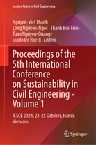 Thanh Bui-Tien, Thanh Bui-Tien et al, Guido De Roeck, Long Nguyen-Ngoc, Tuan Nguyen-Quang, Nguyen-Viet Thanh - Proceedings of the 5th International Conference on Sustainability in Civil Engineering - Volume 1