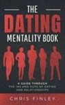 Chris Finley - The Dating Mentality Book