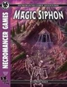 Edwin Nagy, Necromancer Games - Magic Siphon BF