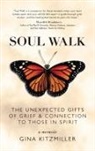 Gina Kitzmiller - Soul Walk