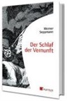 Werner Seppmann - Der Schlaf der Vernunft