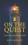 Justin Rossetti - ON THE QUEST