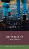 Alice Savage - Warehouse 54