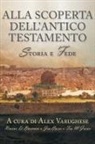 Robert D. Branson, Jim Edlin, Tim M. Green - Alla scoperta dell'Antico Testamento