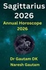 Gautam Dk, Naresh Gautam - Sagittarius 2026