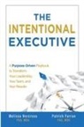 Patrick Farran, Melissa Norcross - The Intentional Executive