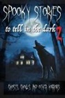 J. Sheridan Le Fanu, Edward Bulwer Lytton - Spooky Stories to Tell in the Dark II