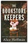 Alice Hoffman - The Bookstore Keepers (The Once Upon a Time Bookshop Stories)