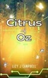 Lizy J Campbell - Citrus of Oz