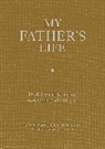 Editors of Chartwell Books - My Father's Life Journal