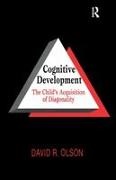 David R Olson, David R. Olson, Olson David R. - Cognitive Development The Child's Acquisition of Diagonality