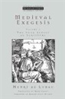 Henri De Lubac - Medieval Exegesis Vol 1