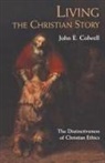 Christoph Markschies - Living the Christian Story