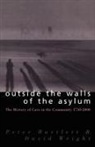 Peter Bartlett, David Wright - Outside the Walls of the Asylum