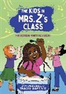 Baptiste Tracey, Messner Kate, Kat Fajardo - The Kids in Mrs. Z's Class: Fia Hosein Finds Her Beat
