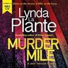 Lynda La Plante, Anna-Louise Plowman - Murder Mile (Audio book)