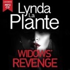 Lynda La Plante, Amanda Donohoe - Widows' Revenge (Audio book)